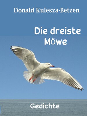 cover image of Die dreiste Möwe
